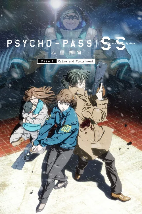 PSYCHO-PASS Sinners of the System: Case.1 - Crime and Punishment