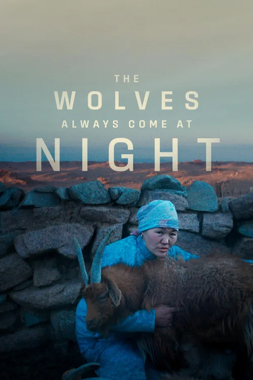 The Wolves Always Come at Night