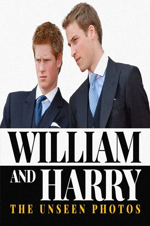 William and Harry: The Unseen Photos