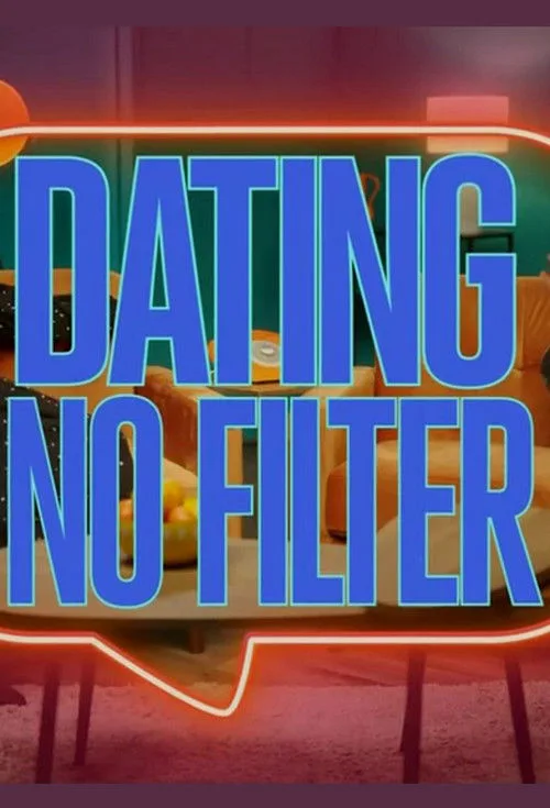 Dating No Filter