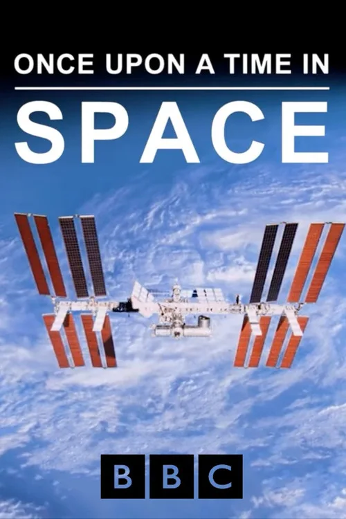 Once Upon a Time in Space