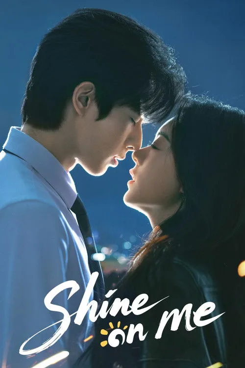 Shine on Me