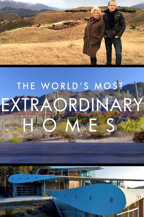 The World's Most Extraordinary Homes