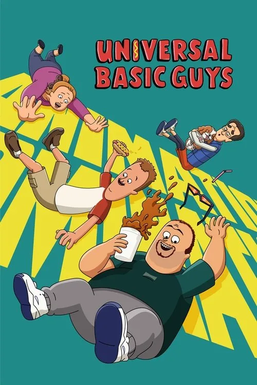 Universal Basic Guys